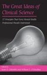 Scott O. O''''donohue Lilienfeld, Scott O Lilienfeld, Scott O. Lilienfeld, William T O'Donohue, William T. O'Donohue - Great Ideas of Clinical Science