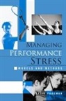 David Pargman, Pargman David - Managing Performance Stress