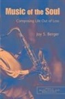 Joy S Berger, Joy S. Berger, Berger Joy S. - Music of the Soul
