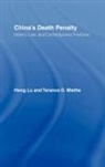 Hong Lu, Hong Miethe Lu, Lu Hong, Terance D. Miethe - China''s Death Penalty