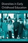 Celia Goodwin Genishi, Celia Genishi, A. Lin Goodwin, Goodwin A. Lin - Diversities in Early Childhood Education