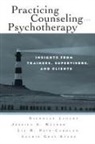 Laurie Gray Evans, Nicholas Ladany, Lia M Pate-Carolan, Lia M. Pate-Carolan, Susan Pearce, Jessica A Walker... - Practicing Counseling and Psychotherapy