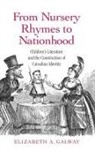 Elizabeth Galway, Galway Elizabeth - From Nursery Rhymes to Nationhood