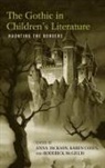 Anna Mcgillis Jackson, Karen Coats, Coats Karen, Anna Jackson, Roderick McGillis, McGillis Roderick - Gothic in Children''s Literature