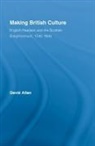 David Allan, David (University of St. Andrews Allan - Making British Culture