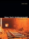 Julia Solis, Solis Julia - New York Underground
