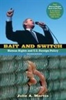 Julie A Mertus, Julie A. Mertus, Julie A. (American University Mertus - Bait and Switch