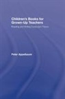 Peter Appelbaum, Peter (Arcadia University) Appelbaum - Children''s Books for Grown-Up Teachers