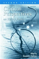 Elizabeth E. (Michigan State University Heilman, Elizabeth E. Heilman, Heilman Elizabeth E. - Critical Perspectives on Harry Potter