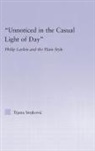 Tijana Stojkovic, Stojkovic Tijana - Unnoticed in the Casual Light of Day