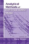 Mary Simoni, Mary Simoni, Simoni Mary - Analytical Methods of Electroacoustic Music
