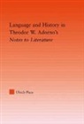 Ulrich Plass, Ulrich (Wesleyan University Plass, Plass Ulrich - Language and History in Adorno''s Notes to Literature