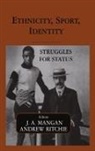 Andrew Ritchie, Andrew Ritchie - Ethnicity, Sport, Identity