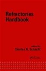 Charles Schacht, Charles (Schacht Consulting Services Schacht, Charles Schacht - Refractories Handbook