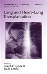 Joseph P. (David Geffen School of Medicine Lynch, Joseph P. (Ucla Lynch, Joseph P. Ross Lynch, Joseph P. Lynch, Lynch Joseph P., David J. Ross... - Lung and Heart-Lung Transplantation