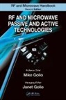 Mike (Hvvi Semiconductors Golio, Janet Golio, Mike Golio, Golio Janet, Golio Mike - Rf and Microwave Passive and Active Technologies