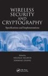 Nicolas (Technological Educational Instit Sklavos, Nicolas Sklavos, Sklavos Nicolas, Xinmiao Zhang, Zhang Xinmiao - Wireless Security and Cryptography