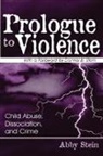 Abby Stein, Stein Abby - Prologue to Violence