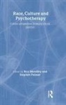 Roy (Ontario Institute for Studies in Edu Moodley, Roy Palmer Moodley, Roy Moodley, Moodley Roy, Stephen Palmer - Race, Culture and Psychotherapy