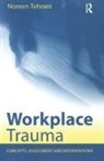 Noreen Tehrani, Noreen (Employee Support Training and Dev Tehrani, Tehrani Noreen - Workplace Trauma