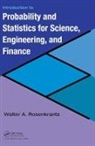 Walter A. Rosenkrantz, Rosenkrantz Walter A. - Introduction to Probability and Statistics for Science, Engineering,