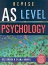 Roz Brody, Roz Dwyer Brody, Brody Roz, Diana Dwyer, Dwyer Diana - Revise As Level Psychology