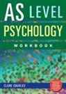 Clare Charles, Clare (The Royal Latin School Charles, Charles Clare - As Level Psychology Workbook
