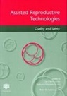 Jan (Department of Obstetrics Gerris, Petra de Sutter, Jan Gerris, Gerris Jan, Francois Olivennes, François Olivennes... - Assisted Reproductive Technologies