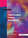Christine Hopkins, Christine Pope Hopkins, Sandy Pepperell, Pepperell Sandy, Ann Pope, Pope Ann - Understanding Primary Mathematics
