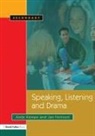 Jan Holroyd, Holroyd Jan, Andy Kempe, Andy Holroyd Kempe, Kempe Andy - Speaking, Listening and Drama