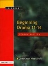 Jonothan Neelands, Neelands Jonothan - Beginning Drama 11-14