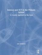 John Meadows, Meadows John - Science and Ict in the Primary School