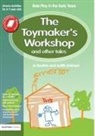 Judith Ackroyd, Ackroyd Judith, Jo Boulton, Jo Ackroyd Boulton, Boulton Jo - Toymaker''s Workshop and Other Tales