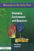 Chris Ashman, Chris Green Ashman, Ashman Chris, Sandy Green, Green Sandy - Managing Environment and Resources