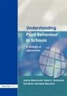 Janice (University of Bedfordshire Wearmouth, Mere Berryman, Ted Glynn, Robin C Richmond, Robin C. Richmond, Janice Wearmouth - Understanding Pupil Behaviour in School