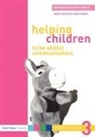 Avril Harpley, Harpley Avril, Ann Roberts, Ann Harpley Roberts - Helping Children to Be Skilful Communicators