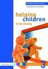 Avril Harpley, Harpley Avril, Ann Roberts, Ann Harpley Roberts - Helping Children to Be Strong