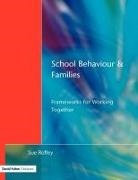 Sue Roffey, Roffey Sue - School Behaviour and Families