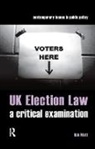 Bob Watt, Watt Bob - Uk Election Law