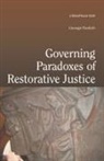 George Pavlich, Pavlich George - Governing Paradoxes of Restorative Justice