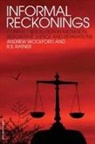 R S Ratner, R. S. Ratner, R.S. Ratner, Ratner R.S., Andrew Woolford, Andrew Ratner Woolford... - Informal Reckonings