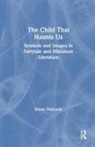 Susan Hancock, Susan (National Centre for Research in Ch Hancock - Child That Haunts Us