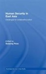 Sorpong (Sophia University Peou, Sorpong Peou, Peou Sorpong - Human Security in East Asia