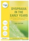 Christine Macintyre, Christine (Moray House School of Educat Macintyre - Dyspraxia in the Early Years
