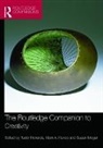 Tudor Runco Rickards, Susan Moger, Moger Susan, Tudor Rickards, Rickards Tudor, Mark A. Runco... - Routledge Companion to Creativity
