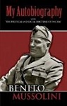 Richard Washburn Child, Benito Mussolini, Benito Child Mussolini - My Autobiography