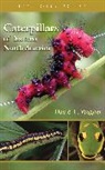 David Wagner, David L Wagner, David L. Wagner - Caterpillars of Eastern North America