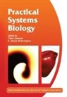 Alistair (University of Bristol Hetherington, Claire Grierson, Grierson Claire, Alistair Hetherington - Practical Systems Biology