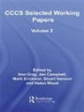 Ann (University of Lincoln Gray, Ann Campbell Gray, Jan Campbell, Mark Erickson, Erickson Mark, Ann Gray... - Cccs Selected Working Papers