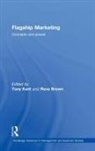Tony Brown Kent, Reva Brown, Brown Reva, Tony Kent, Kent Tony - Flagship Marketing
